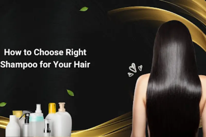 Choosing the Right Shampoo for Healthy Hair