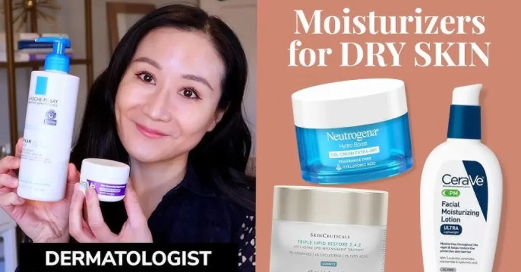 Best Face Moisturizer for Dry Skin 
