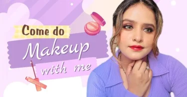 Makeup Steps for Beginners: Easy Step-by-Step Guide to Perfect Makeup